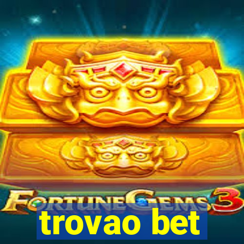 trovao bet